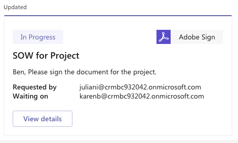 Approvals message automatically updates when documents are signed with Adobe Sign.