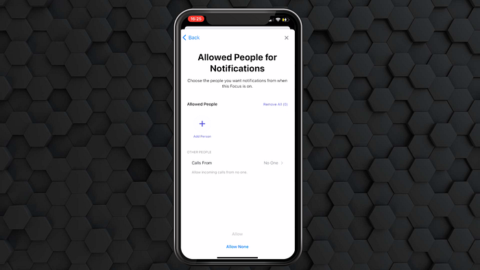 Focus mode in iOS allows you to set which people you want to receive notifications from and people you do not.